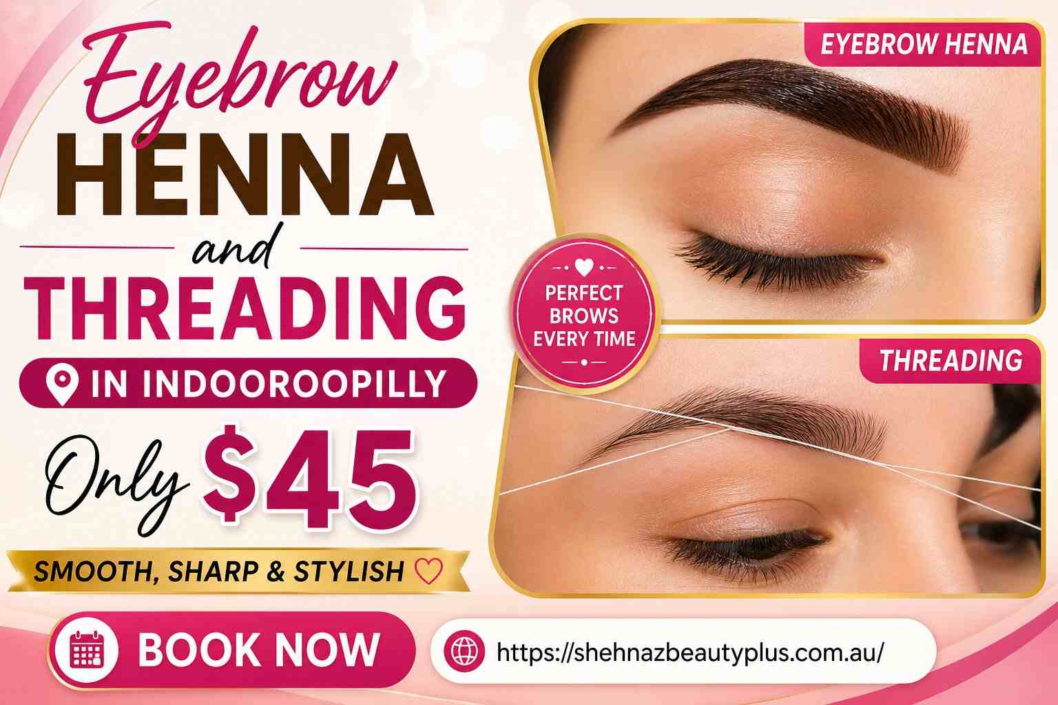 Eyebrow Henna and Threading in Indooroopilly