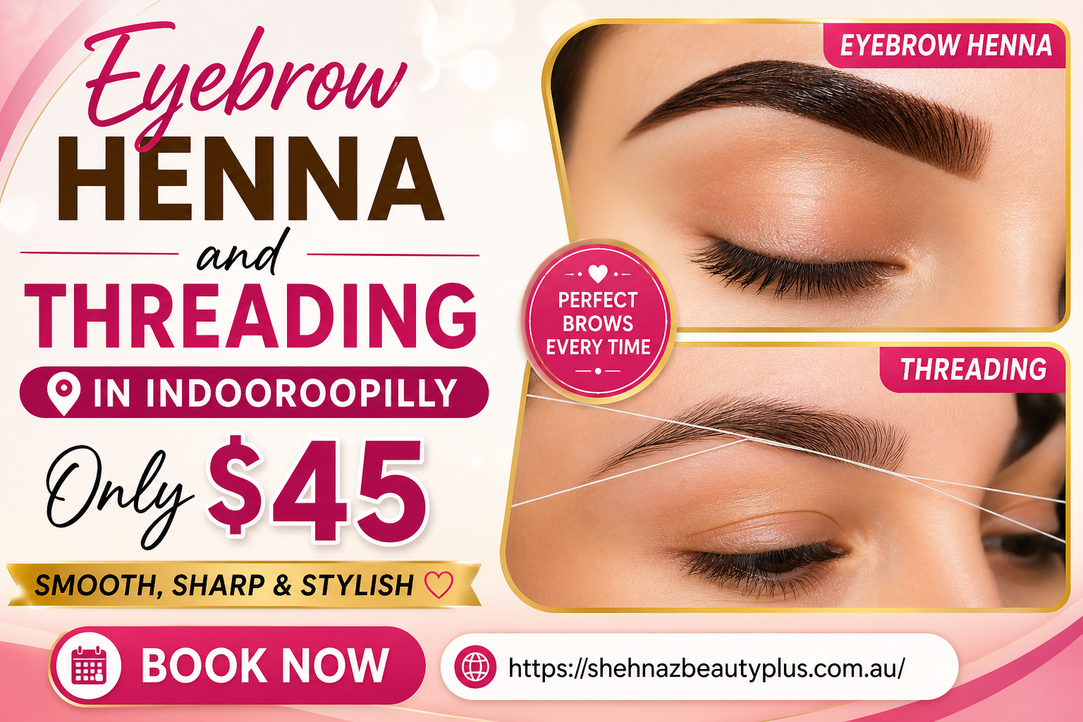 Eyebrow Henna and Threading in Indooroopilly