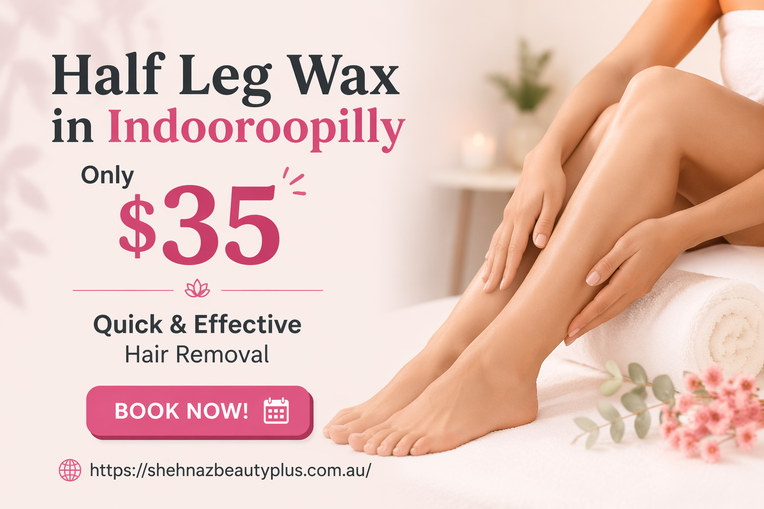 Half Leg Wax in Indooroopilly