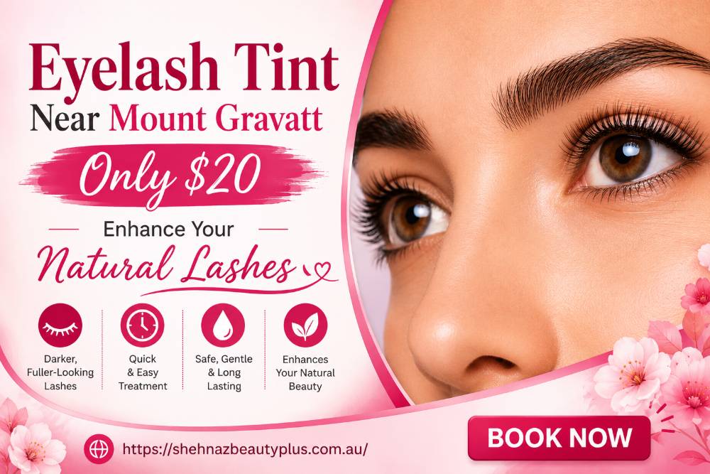 Eyelash Tint Near Mount Gravatt