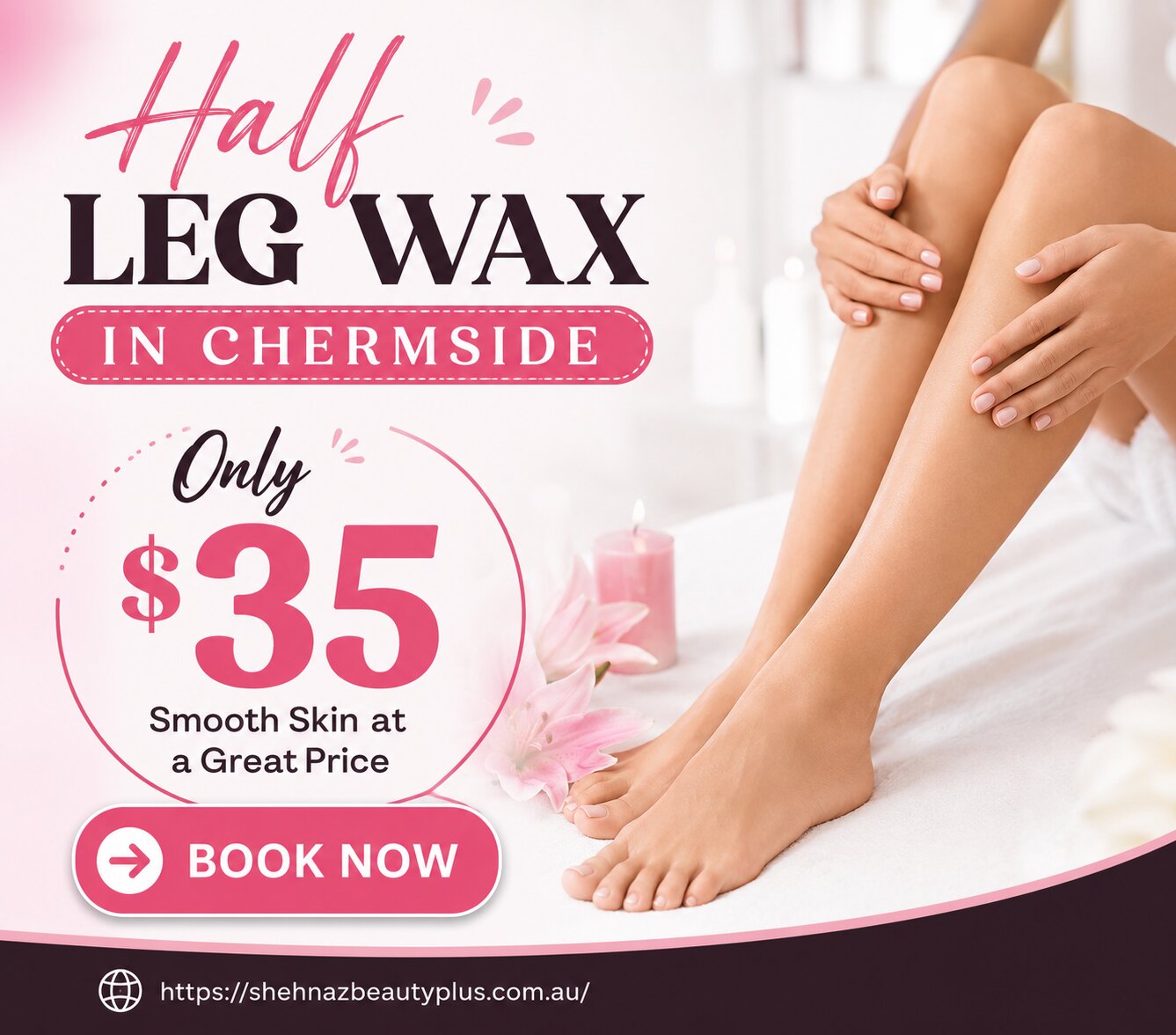 Half Leg Wax in Chermside