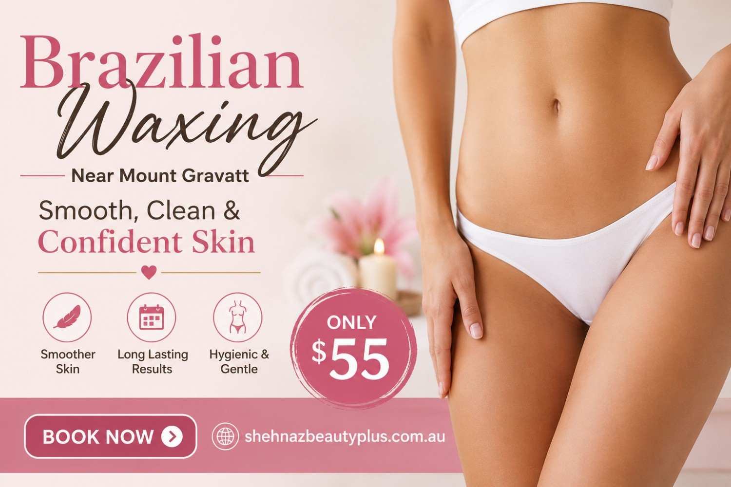 Brazilian Waxing Near Mount Gravatt