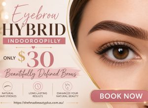 Eyebrow Hybrid in Indooroopilly