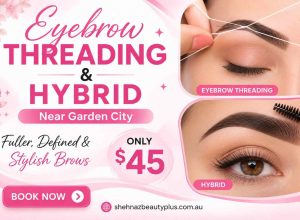 Eyebrow Threading and Hybrid Near Garden City