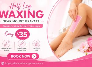 Half Leg Waxing Near Mount Gravatt